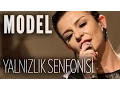 Download Lagu Model - Yalnızlık Senfonisi (JoyTurk Akustik)
