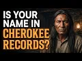 These 20 American Surnames Found In Cherokee Nation Records Is Yours There