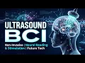 Ultrasound Brain-Computer Interfaces Explained fUS tFUS the Future of BCI