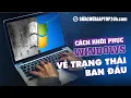 Download Lagu Cách khôi phục Windows về trạng thái ban đầu #Shorts