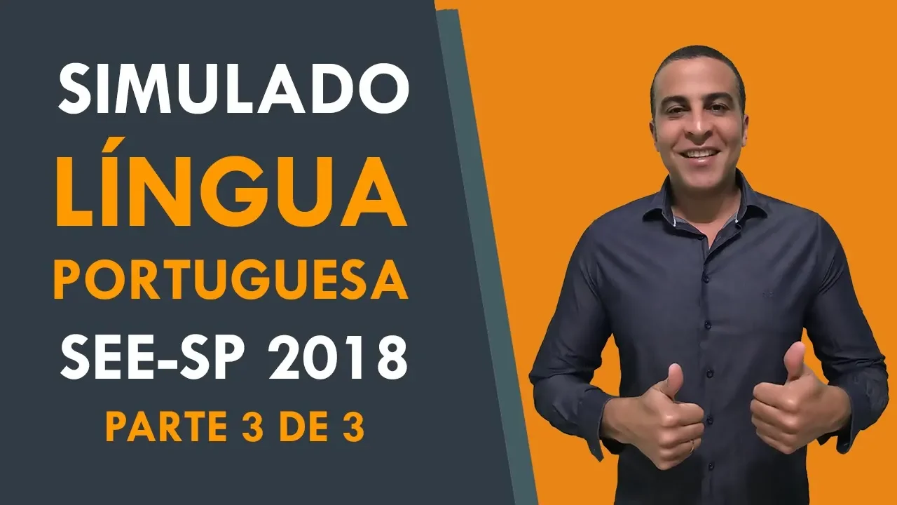 Correção Simulado SEE-SP 2018 - Língua Portuguesa (parte 3)