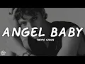 Download Lagu Troye Sivan - Angel Baby (Lyrics)