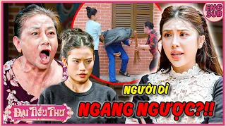 Người Dì THAM LAM Tác Động Vật Lí Thợ Sửa Nhà Và Cái Kết?!! | Đại Tiểu Thư 2026