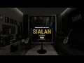 Download Lagu Adrian Khalif \u0026 Juicy Luicy - Sialan Lofi Version By Sibijan