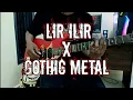 Lagu LIR ILIR-GHOTIC METAL VERSION (GITAR COVER