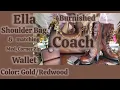 COACH BURNISHED ELLA Shoulder Bag Matching Wallet in with BORN Boots I made to match