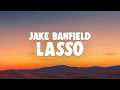 Jake Banfield - Lasso