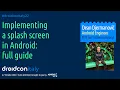 Implementing a Splash Screen in Android Full Guide - Dean Djermanovic