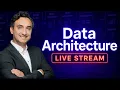 Intro to Data Architecture LIVE