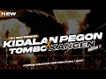 Lagu DJ BANTENGAN ‼️ KIDALAN X PEGON (TOMBO KANGEN) KENCAK GAYENG‼️ REMIXER @INISIALFPROJECT 