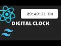 How to create Digital Clock React Js Tailwind CSS Projects