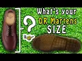 How to figure out the Size You Need For Dr Martens Ultimate Sizing Guide