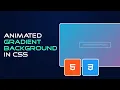 Pure CSS Animated Gradient Background HTML and CSS Tutorial