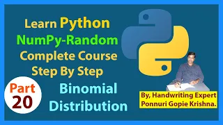 Learn NumPy CompleteCourse Step ByStep Random Binomial Distribution Ponnuri Gopie Krishna Part-20