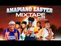 Lagu AMAPIANO EASTER MIX 2025  | BEST AMAPIANO MIX EASTER 2025 | NEW AMAPIANO SONGS MIXED BAG