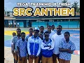 SRC ANTHEM by Tega,Trapkhid dl,Trish