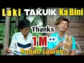 Download Lagu RABAB LAWAK LAKI TAKUIK KA BINI || MAK PONO \u0026 UNJUIK