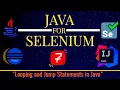 Loops in Java Jump Statements in Java for loop while do-while break continue Statements