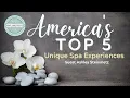 America s Top Five Unique Spa Experiences