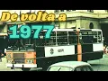 Lagu De volta a 1977: Voltando a efervescência dos anos 70