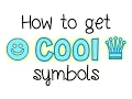 How to get cool symbols tutorial Thursday
