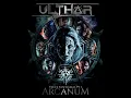 Lagu ULTH∆R TRECE FANTASMAS PT1 ARCANUM ULTHAR