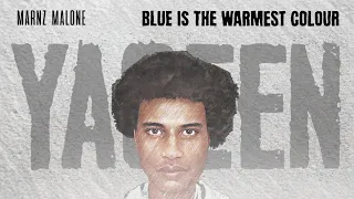 marnz malone blue is the warmest colour track 13 yaqeen lyric visualiser 