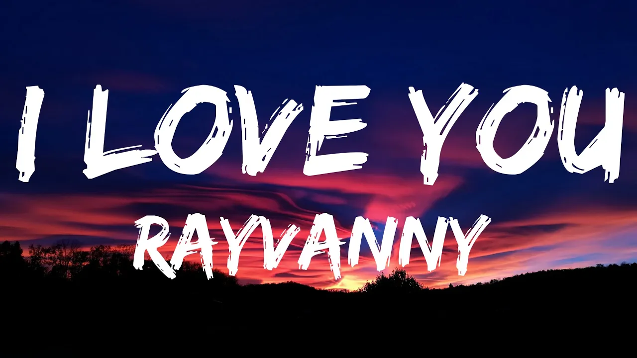 Rayvanny - I Love You (Official Lyrics Video)