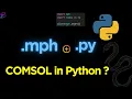 Python Scripting for COMSOL Multiphysics Software - COMSOL Programming