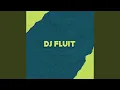 Lagu DJ Fluit