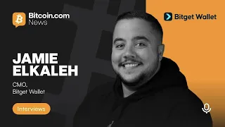 Why Stablecoins are Winning | Bitget Wallet CMO Jamie Elkaleh's Interview with Bitcoin.com