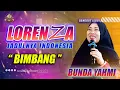 Download Lagu 𝗕𝗜𝗠𝗕𝗔𝗡𝗚 || 𝗕𝗨𝗡𝗗𝗔 𝗬𝗔𝗛𝗠𝗜 || 𝗢𝗠.𝗟𝗢𝗥𝗘𝗡𝗭𝗔 𝗝𝗔𝗗𝗨𝗟𝗡𝗬𝗔 𝗜𝗡𝗗𝗢𝗡𝗘𝗦𝗜𝗔