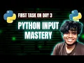 Python Day 3 Inputs Type Casting Made Easy