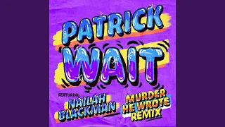 wait murder he wrote remix 