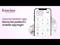 Patient Login Tutorial on the Ezovion App
