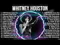 Download Lagu Whitney Houston Playlist Of All Songs ~ Whitney Houston Greatest Hits Full Album