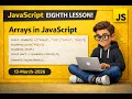 JavaScript Arrays Explained push pop shift slice splice Lesson 8