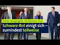 Download Lagu Rente, Bürgergeld, Verbrenner-Aus: Schwarz-Rot einigt sich – zumindest teilweise | BR24