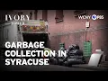 Garbage Collection in Syracuse Ivory Tower