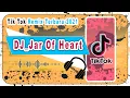 Download Lagu DJ Jar Of Heart(music Tik-Tok Viral 2021)