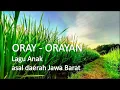 Oray-orayan // Lagu Daerah Sunda