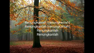 Download Renungkanlah Qhutbus sakha Lirik MP3