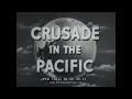 Download CRUSADE IN THE PACIFIC TV SHOW Episode 22