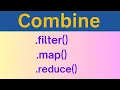 Combine filter map reduce Advanced JavaScript