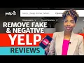 3 Effective Strategies to Remove Fake Negative Yelp Reviews