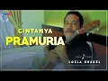 Download Lagu LOELA DRAKEL - CINTANYA PRAMURIA (Official Video) | Lagu Nostalgia