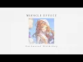 MIRACLE EFFECT˚✩// everything works in your favour + experience desirable outcomes (ADVENT DAY 4)