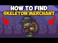 Terraria How To Find Skeleton Merchant Terraria Skeleton Merchant 1 4 4 9