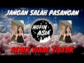 Download Lagu DJ Jangan Salah Pasangan Jangan Nyasar di Jalan Tuang Lagi Anggurnya Sound Remix Viral Tiktok 2024