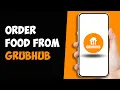 How to Order on GrubHub